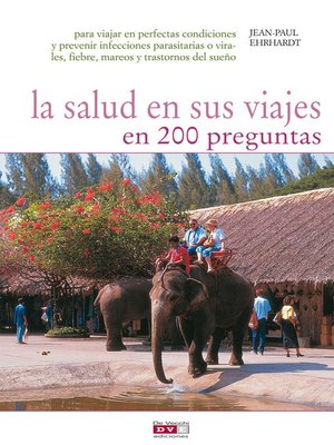 cover image of La salud en sus viajes en 200 preguntas